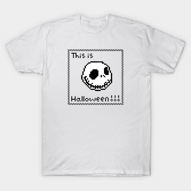 This is Halloween! T-Shirt by CreativelyRee